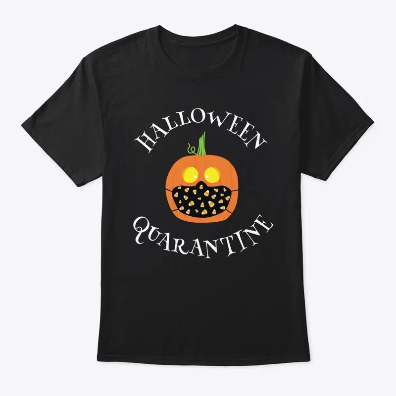 Halloween Quarantine Tee